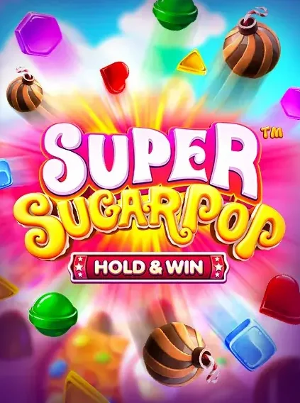 Super Sugar Pop Hold And Win Slot online at Reel Raven